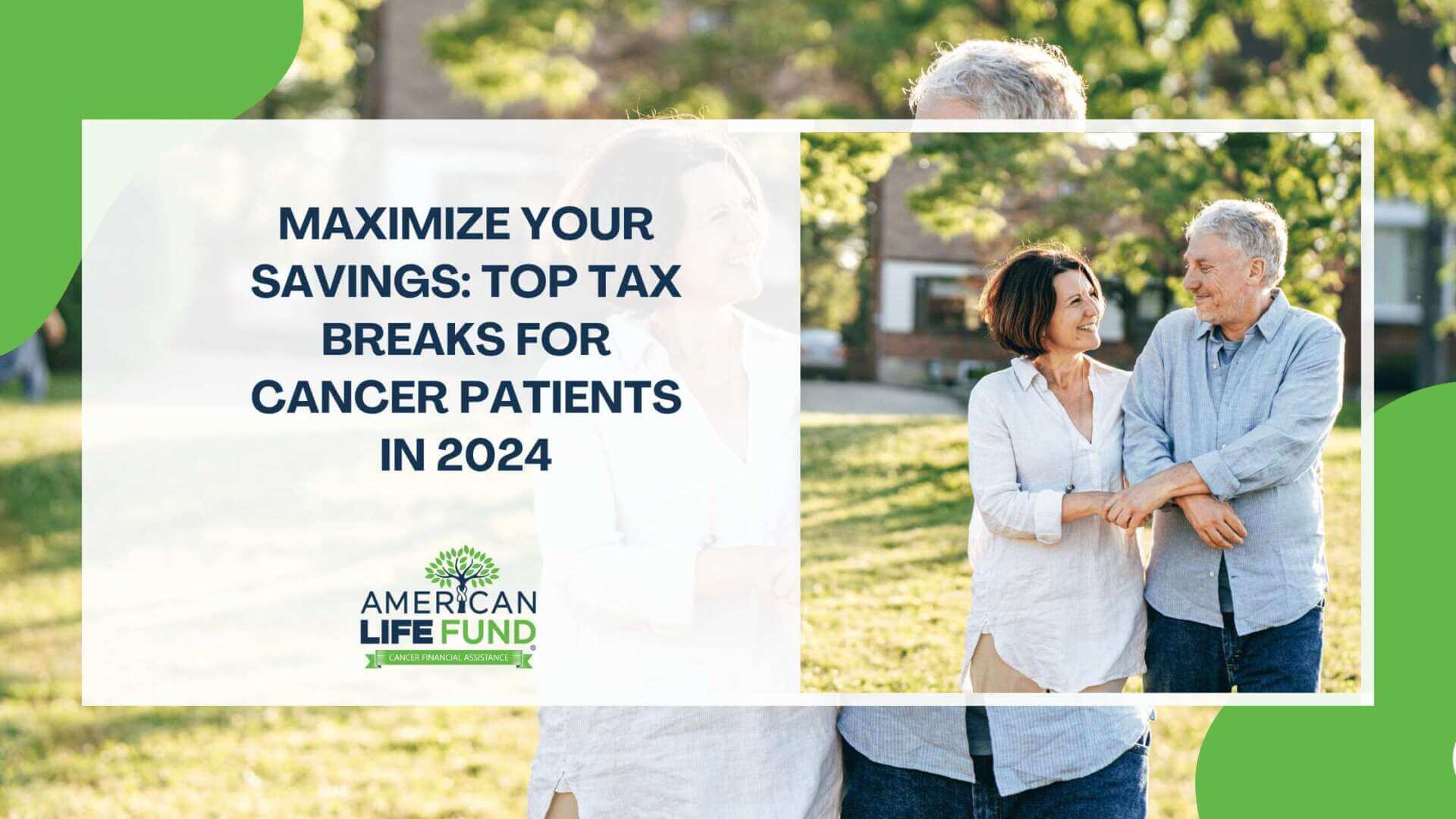 Top Tax Breaks for Cancer Patients in 2024