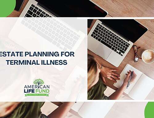 Estate Planning for Terminal Illness